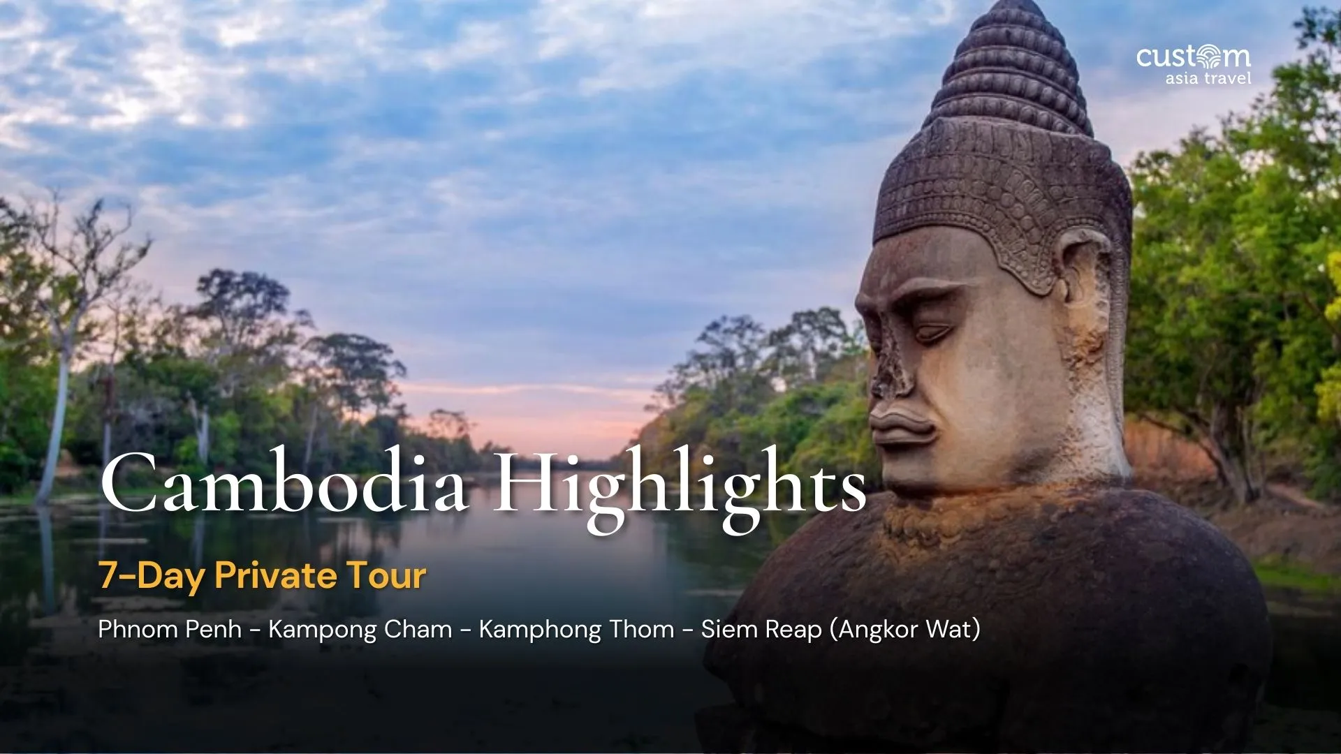 Cambodia Highlights